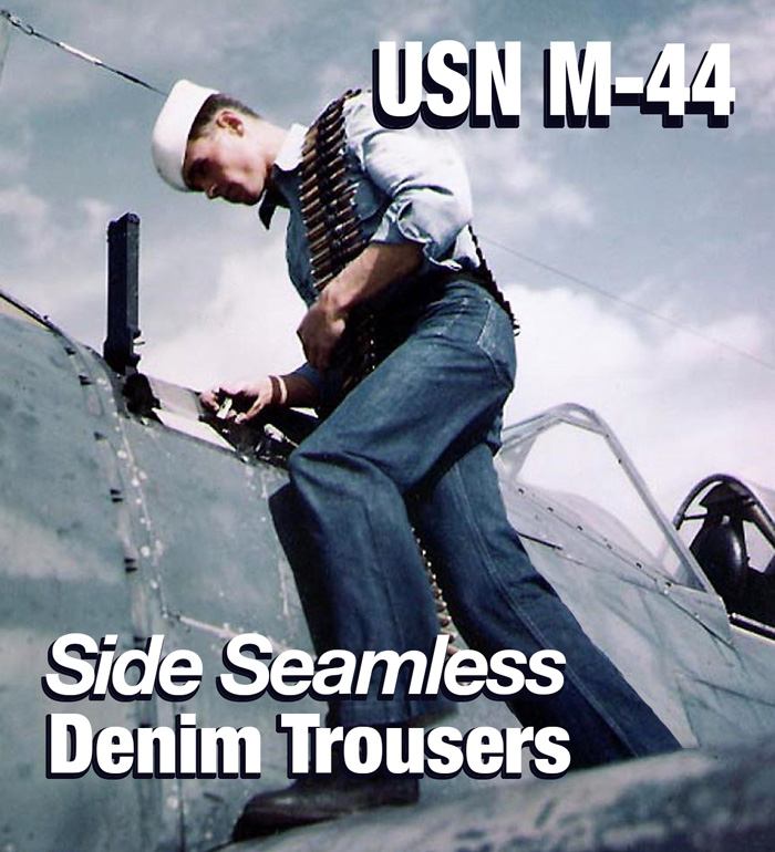 US NAVY M44 Side Seamless Denim Trousers/M.O.C.
