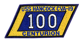 U.S.NAVY ɥѥå/CVA-19 USS HANCOCK 100 CENTURION